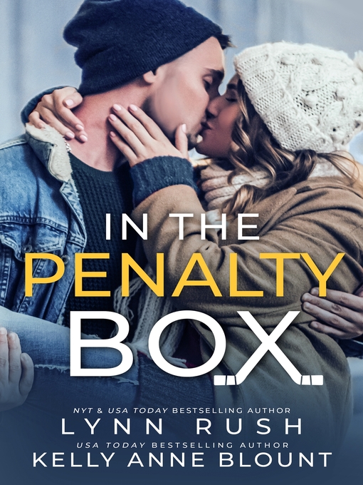 Title details for In the Penalty Box by Lynn Rush - Available